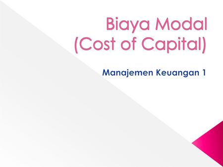 Biaya Modal (Cost of Capital)